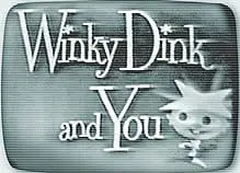 "Winky Dink and You" was sort of one of the first Saturday morning cartoons. It was a live-action series -- but had a cartoon character on the show.
